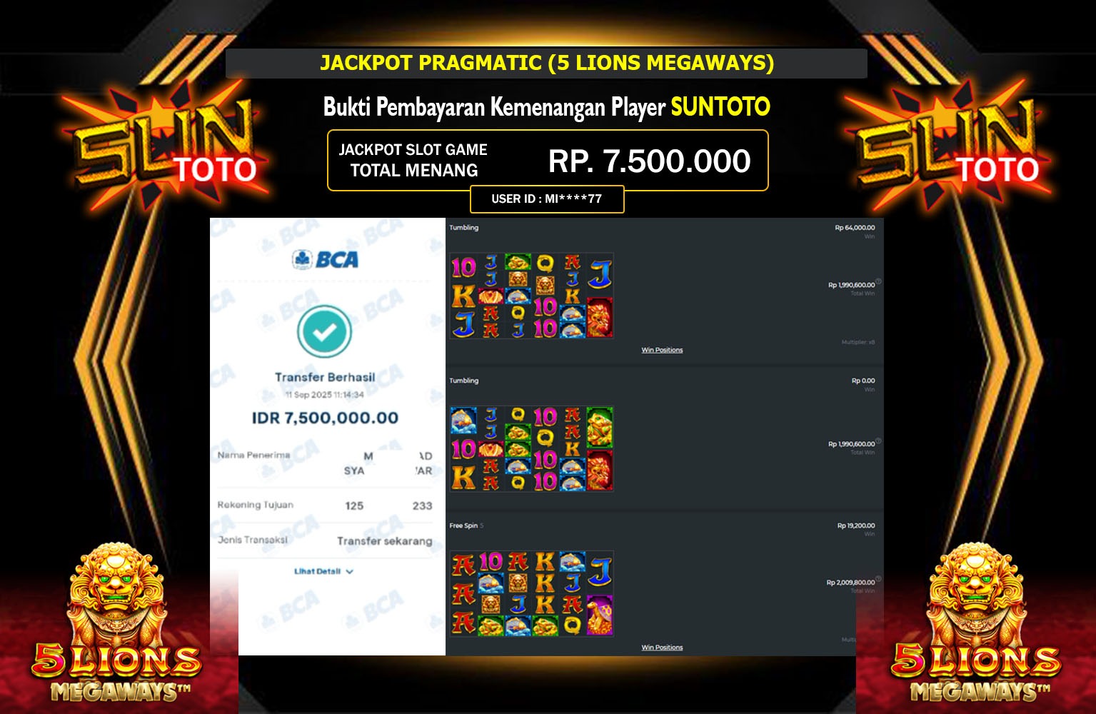 SUNTOTO JACKPOT PRAGMATIC (5 LIONS MEGAWAYS) Rp.7.500.000,- LUNAS