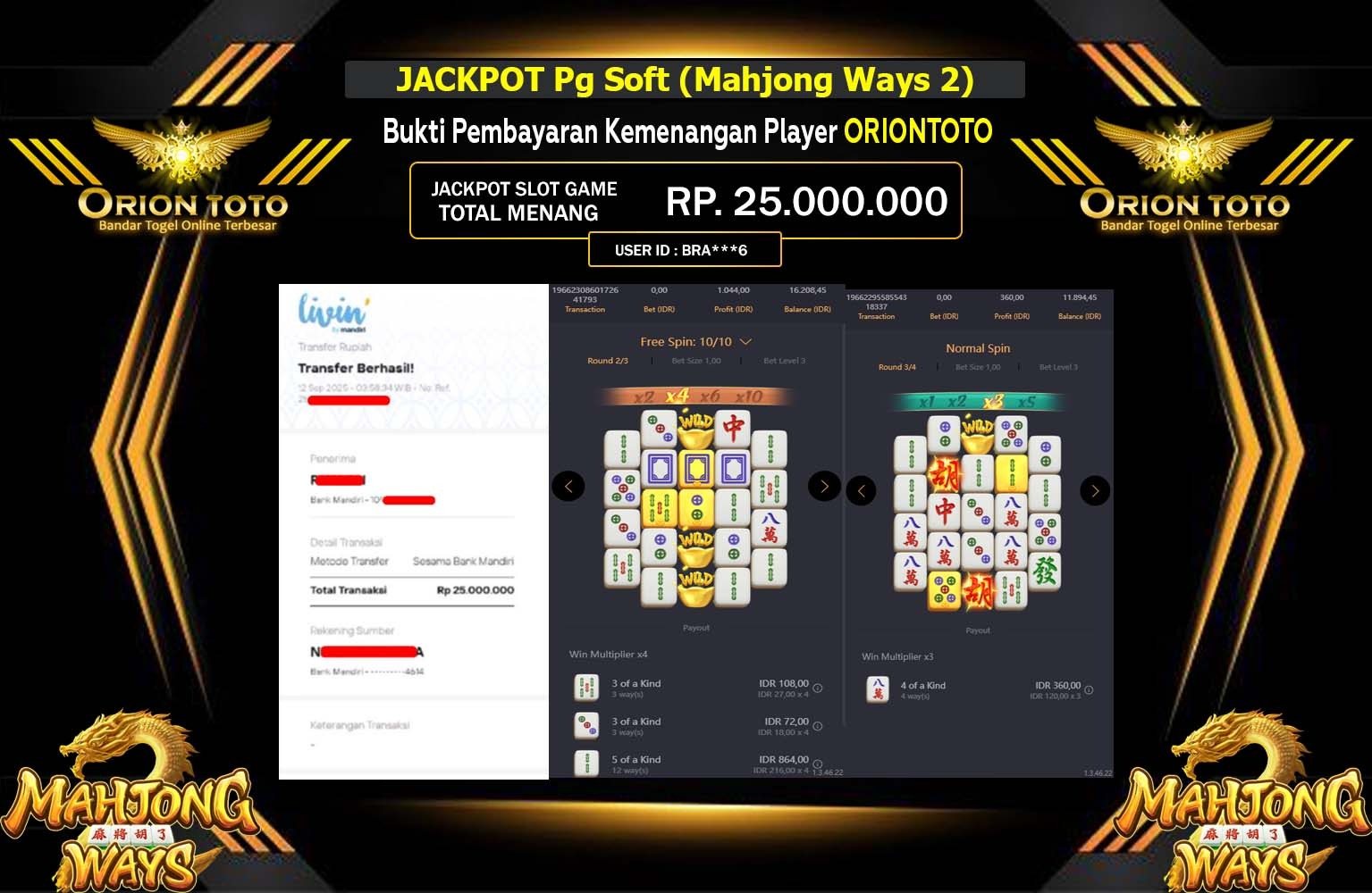 ORIONTOTO JACKPOT PG SOFT (MAHJONG WAYS 2) Rp.25.000.000,- LUNAS