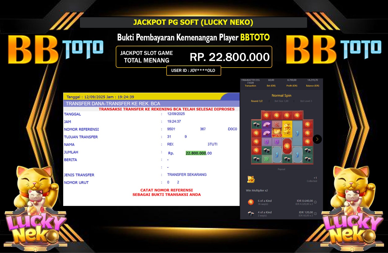 BBTOTO JACKPOT PG SOFT (LUCKY NEKO) Rp.22.800.000,- LUNAS