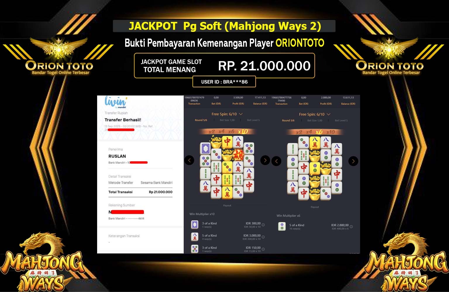 ORIONTOTO JACKPOT PG SOFT (MAHJONG WAYS 2) Rp.21.000.000,- LUNAS