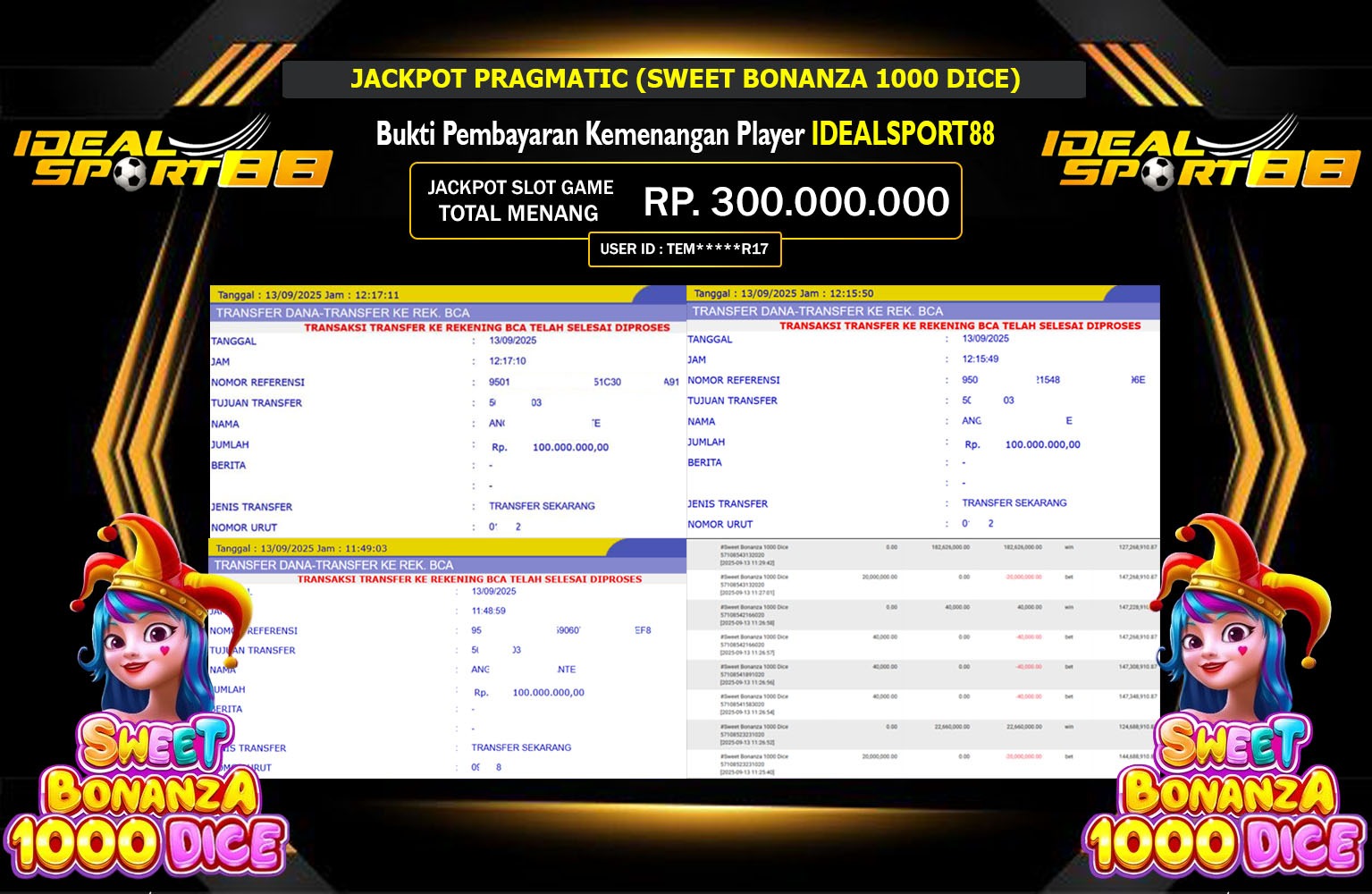 IDEALSPORT88 JACKPOT PRAGMATIC (SWEET BONANZA 1000 DICE) Rp.300.000.000,- LUNAS