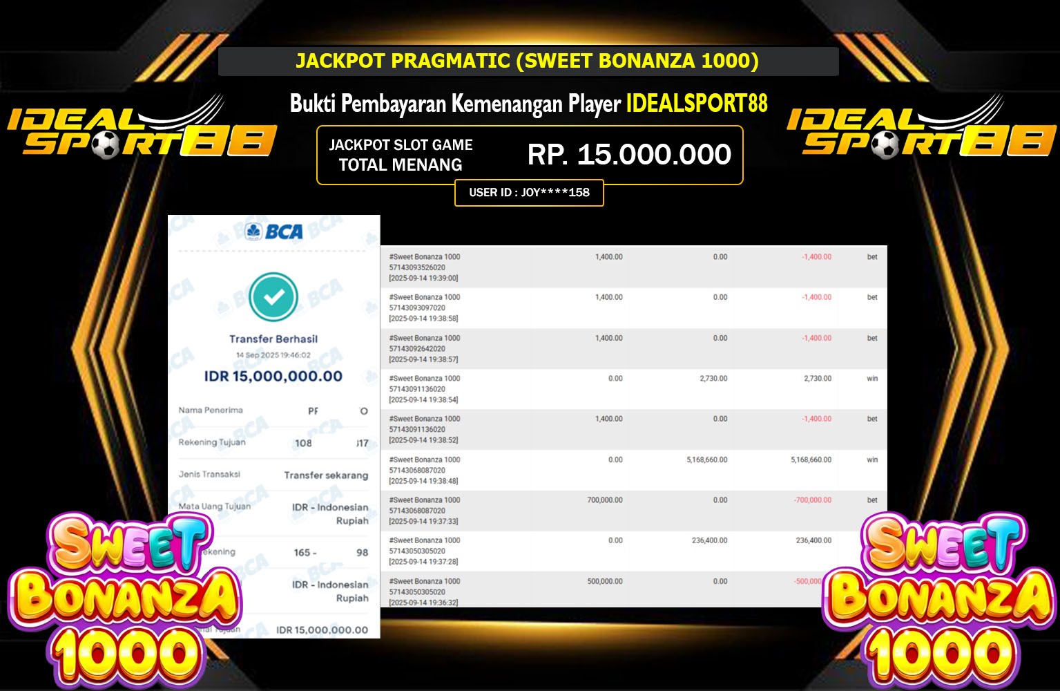IDEALSPORT88 JACKPOT PRAGMATIC (SWEET BONANZA 1000) Rp.15.000.000,- LUNAS
