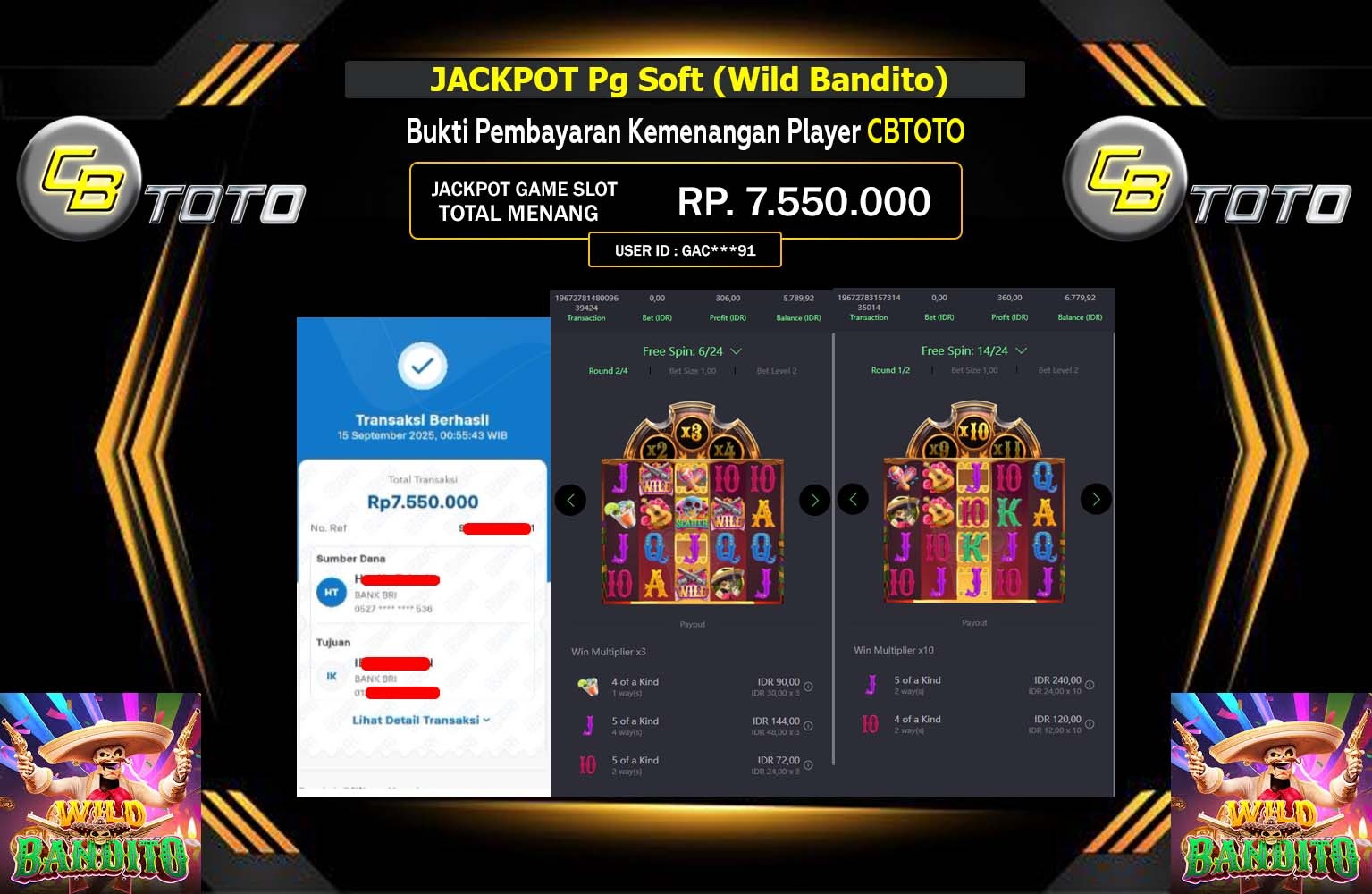 CBTOTO JACKPOT PG SOFT (WILD BANDITO) Rp.7.550.000,- LUNAS