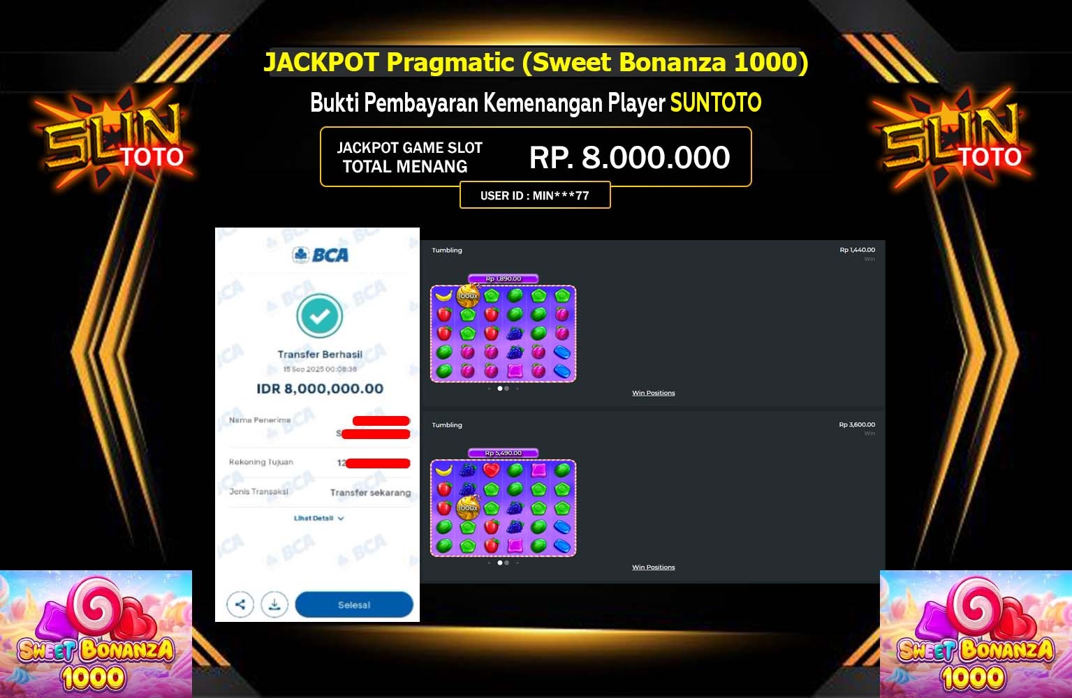 SUNTOTO JACKPOT PRAGMATIC (SWEET BONANZA 1000) Rp.8.000.000,- LUNAS