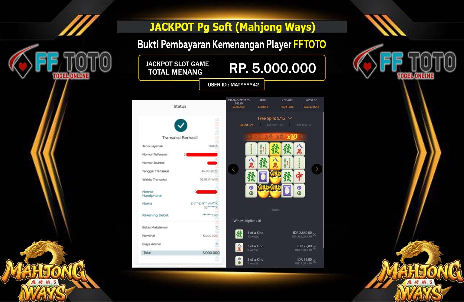 FFTOTO JACKPOT Pg Soft (Mahjong Ways) Rp.5.000.000,- LUNAS