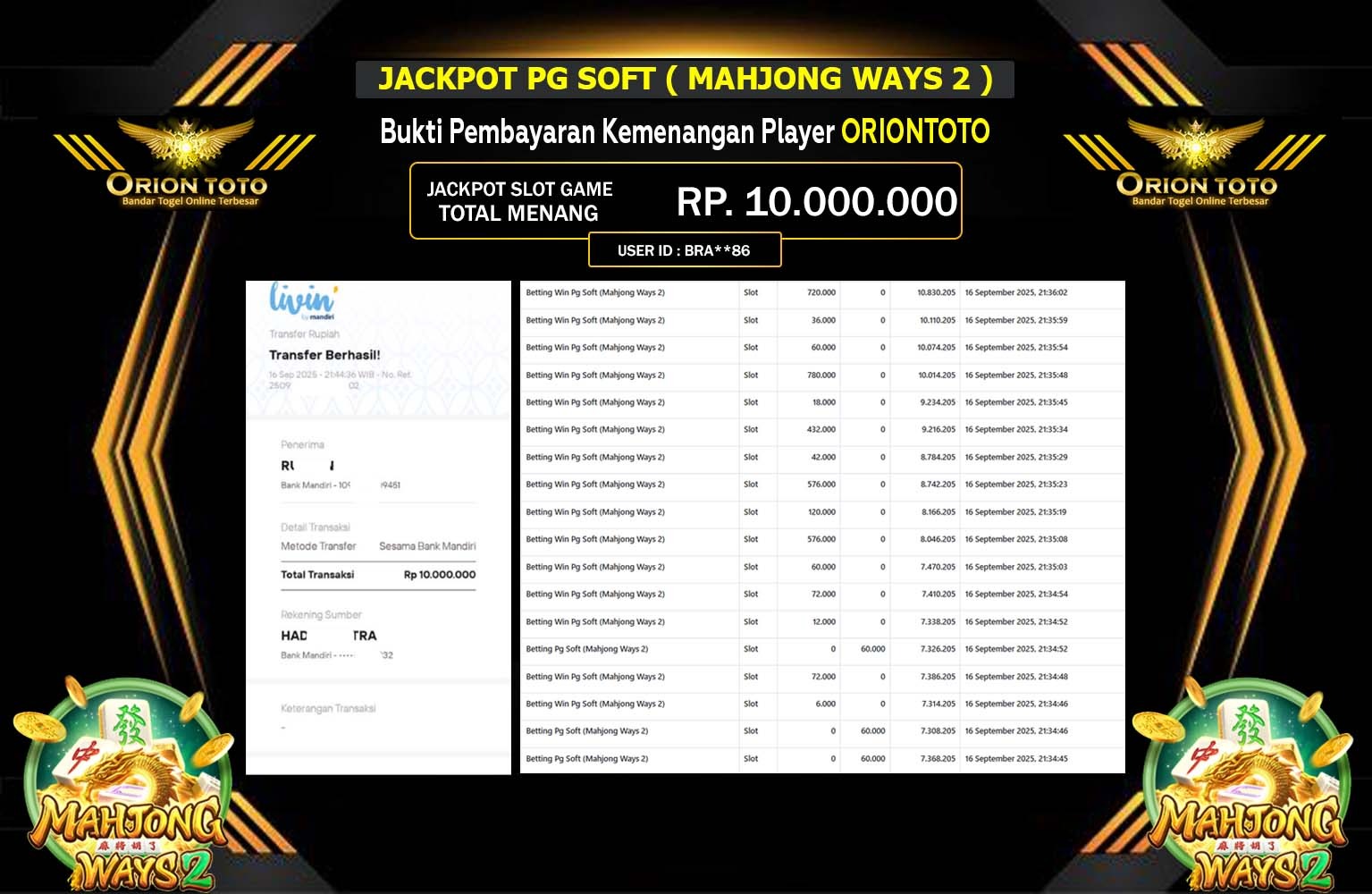 ORIONTOTO JACKPOT PG SOFT (MAHJONG WAYS 2) Rp.10.000.000,- LUNAS