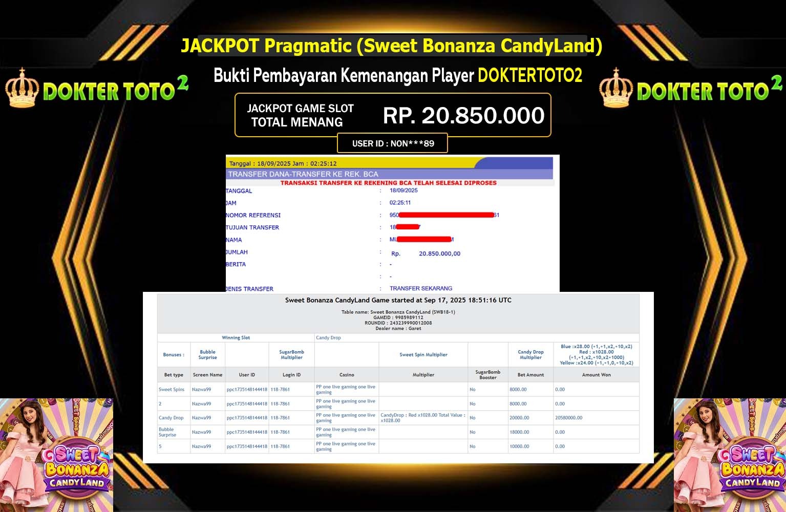 DOKTERTOTO2 JACKPOT PRAGMATIC (SWEET BONANZA CANDYLAND) Rp.20.850.000,- LUNAS