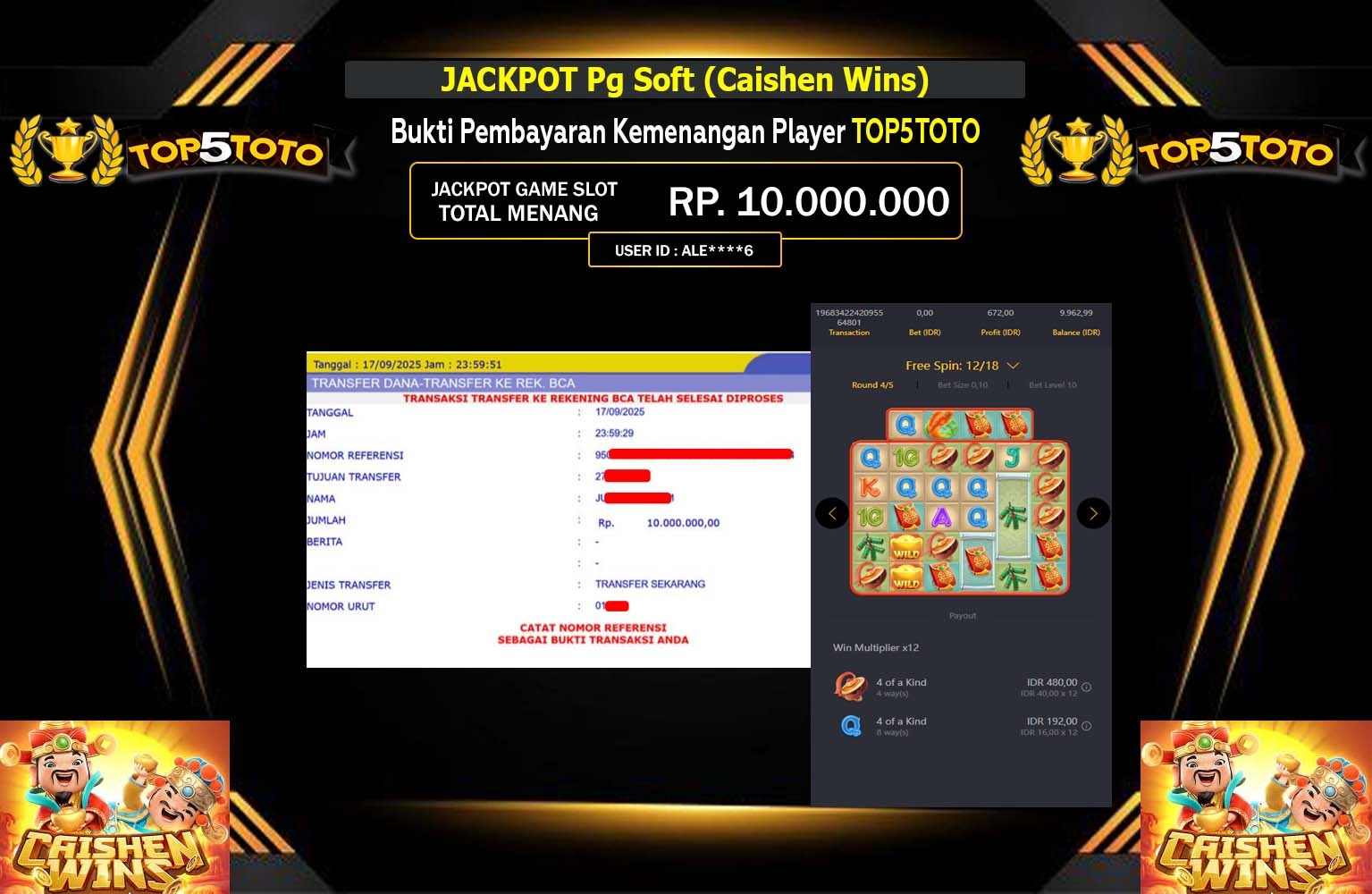 TOP5TOTO JACKPOT PG SOFT (CAISHEN WINS) Rp.10.000.000,- LUNAS