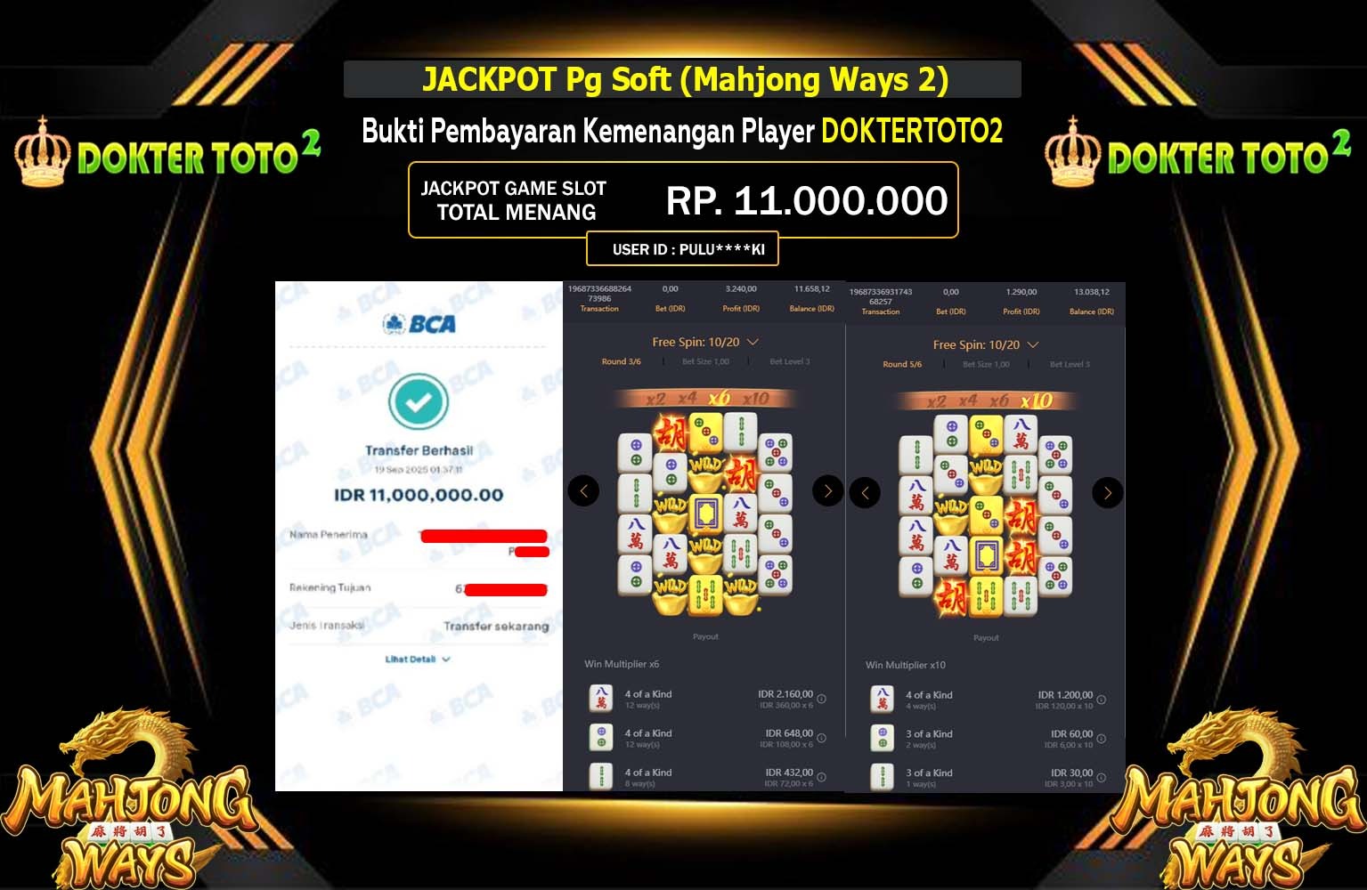 DOKTERTOTO2 JACKPOT PG SOFT (MAHJONG WAYS 2) Rp.11.000.000,- LUNAS