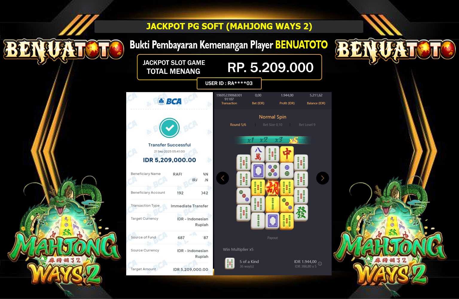 BENUATOTO JACKPOT PG SOFT (MAHJONG WAYS 2) Rp.5.209.000,- LUNAS