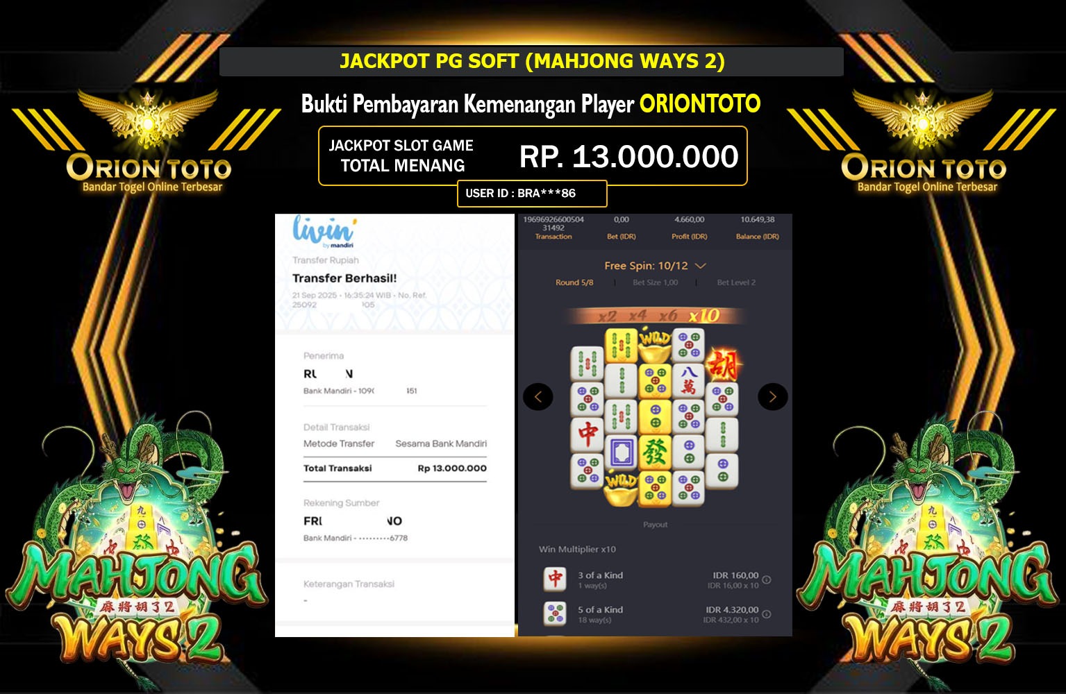 ORIONTOTO JACKPOT PG SOFT (MAHJONG WAYS 2) Rp.13.000.000,- LUNAS