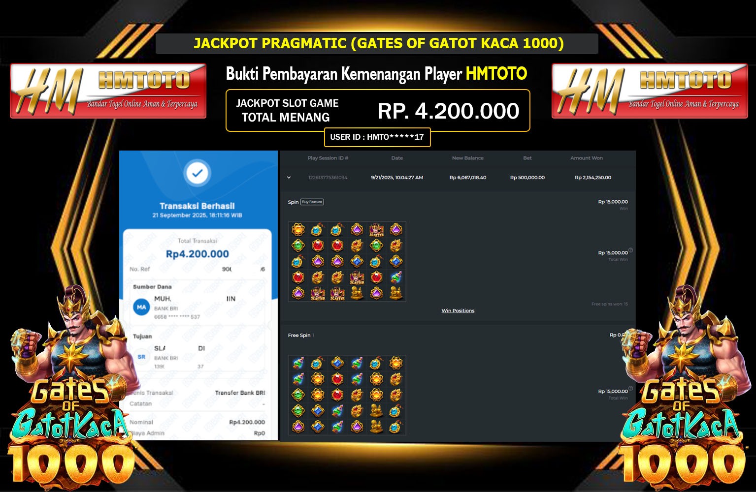 HMTOTO JACKPOT PRAGMATIC (GATES OF GATOT KACA 1000) Rp.4.200.000,- LUNAS