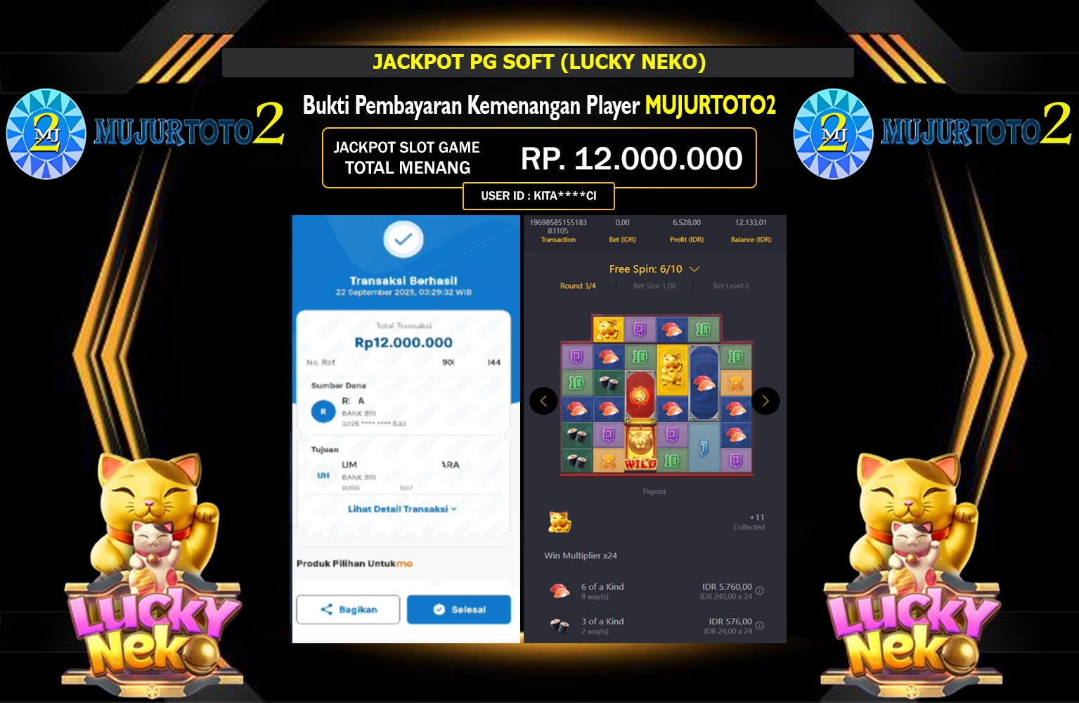 MUJURTOTO2 JACKPOT PG SOFT (LUCKY NEKO) Rp.12.000.000,- LUNAS