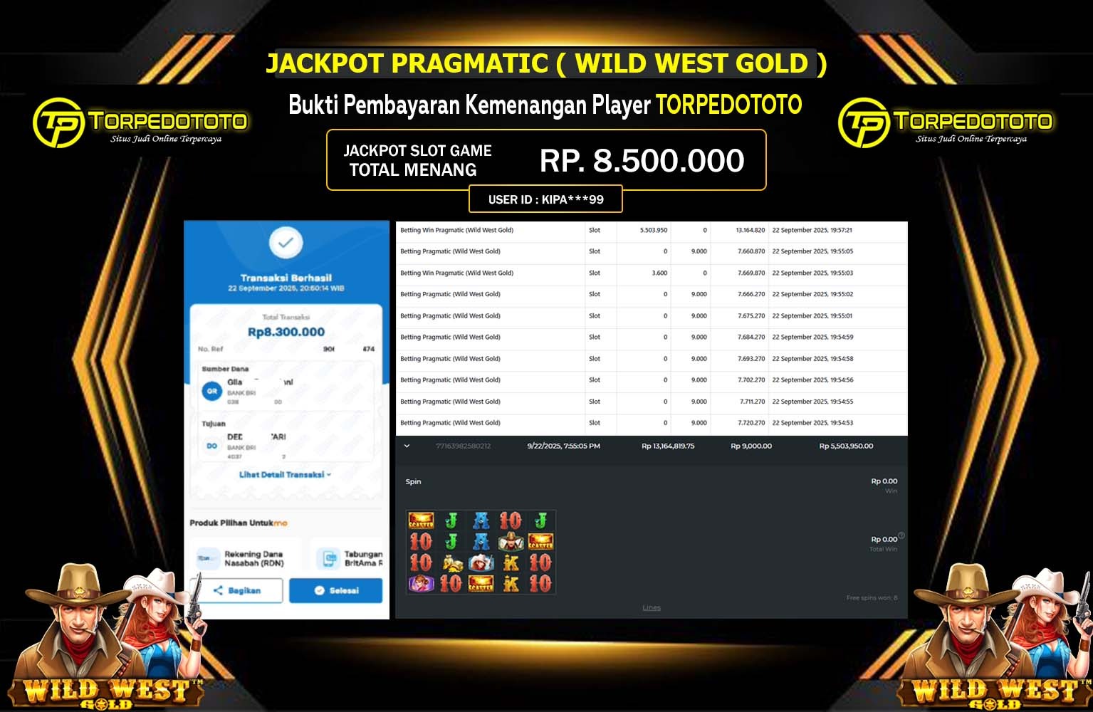 TORPEDOTOTO JACKPOT PRAGMATIC (Wild West Gold) Rp.8.500.000,- LUNAS