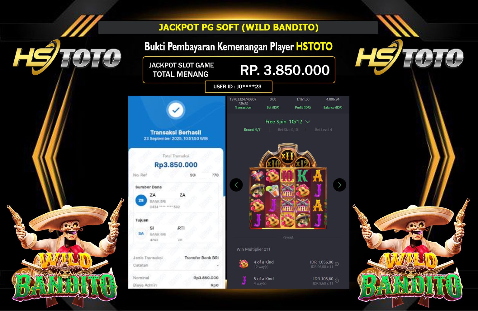 HSTOTO JACKPOT PG SOFT (WILD BANDITO) Rp.3.850.000,- LUNAS