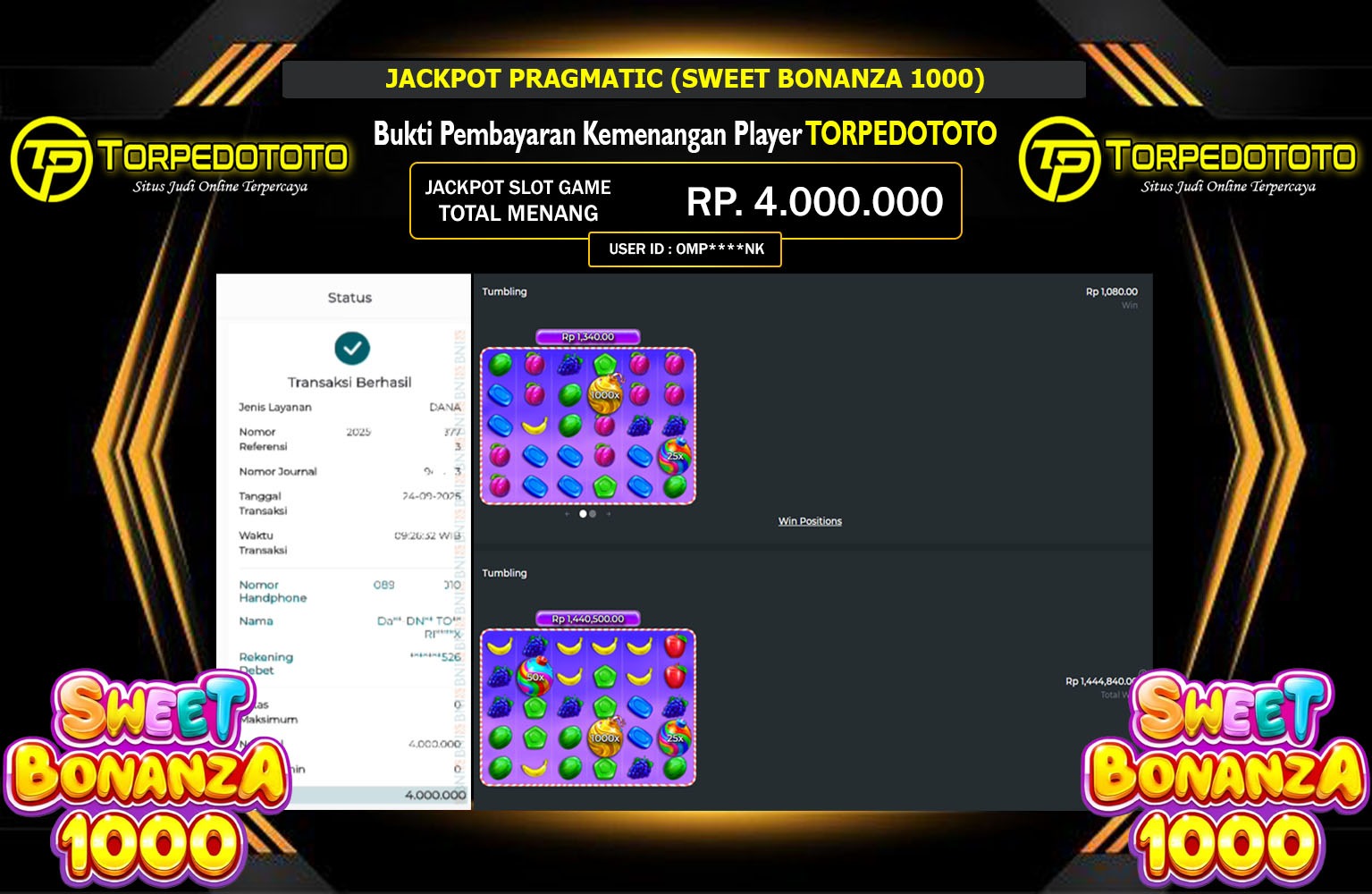 TORPEDOTOTO JACKPOT PRAGMATIC (SWEET BONANZA 1000) Rp.4.000.000,- LUNAS