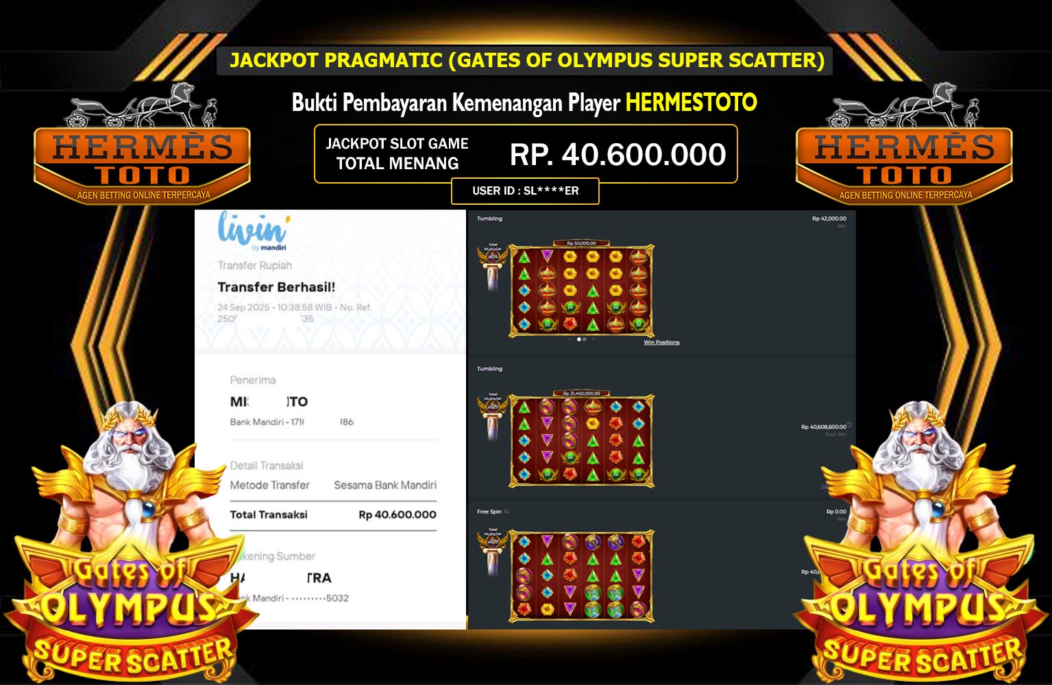 HERMESTOTO JACKPOT PRAGMATIC (GATES OF OLYMPUS SUPER SCATTER) Rp.40.600.000,- LUNAS