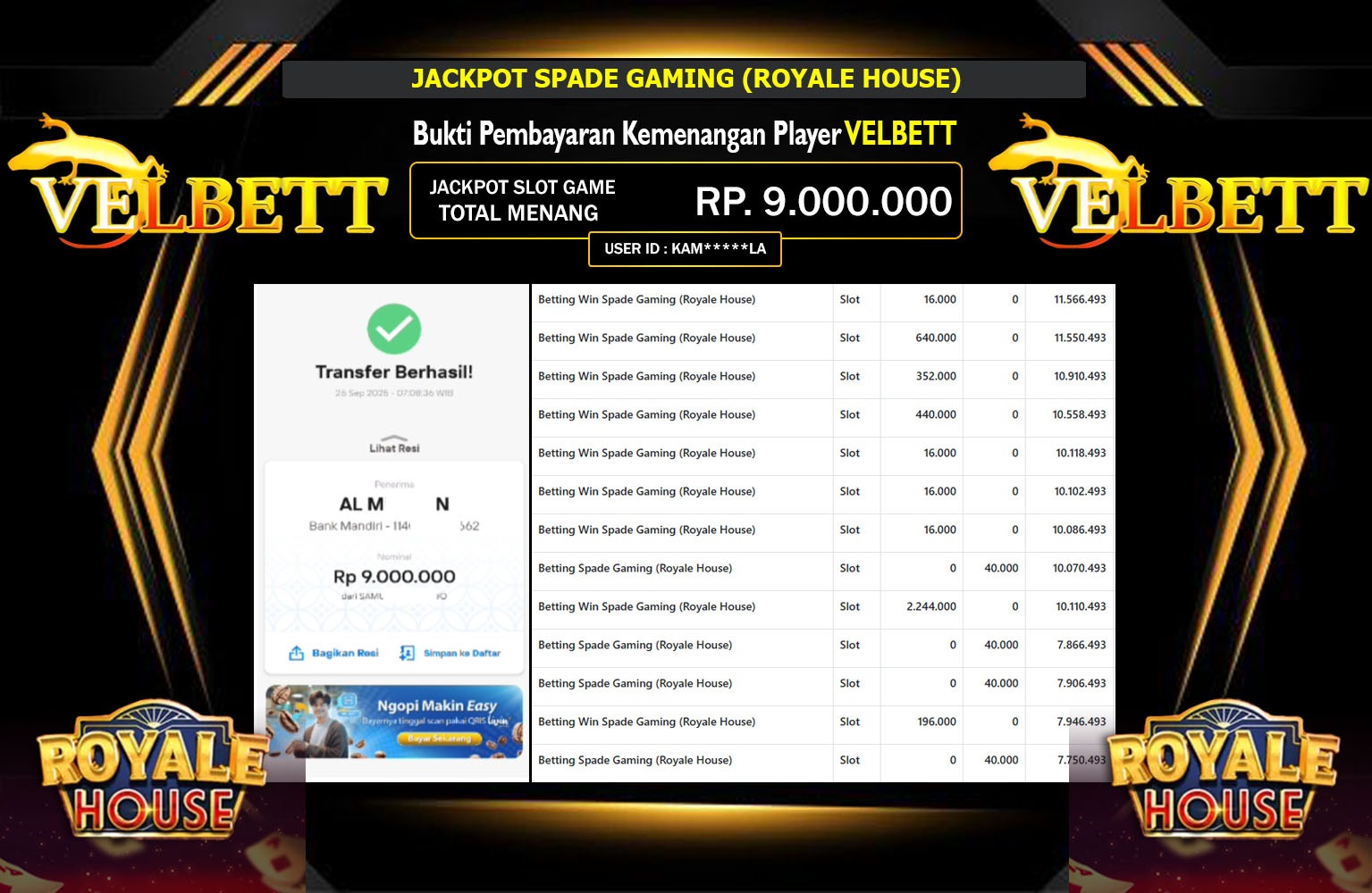 VELBETT JACKPOT SPADE GAMING (ROYLE HOUSE) Rp.9.000.000,- LUNAS