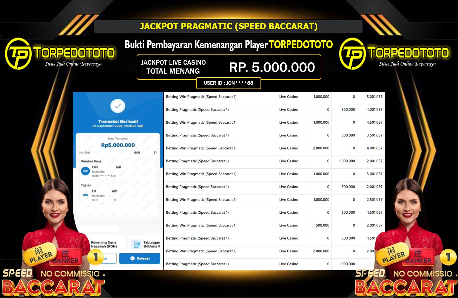 TORPEDOTOTO JACKPOT PRAGMATIC (SPEED BACCARAT) Rp.5.000.000,- LUNAS