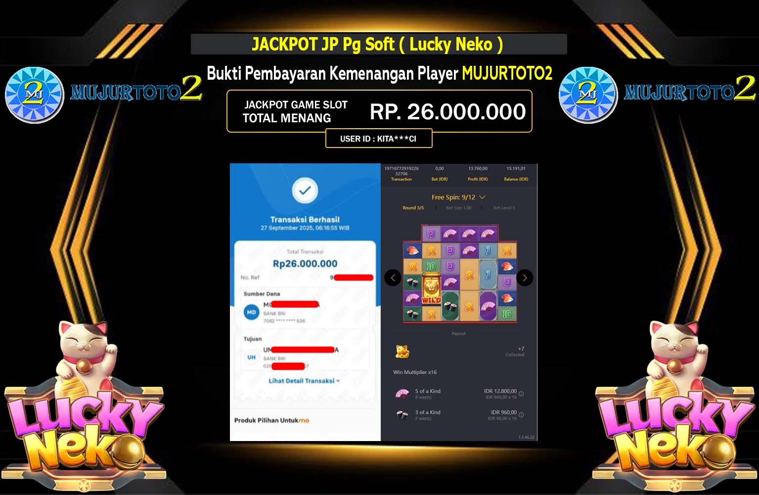 MUJURTOTO2 JACKPOT PG SOFT (LUCKY NEKO) Rp.26.000.000,- LUNAS