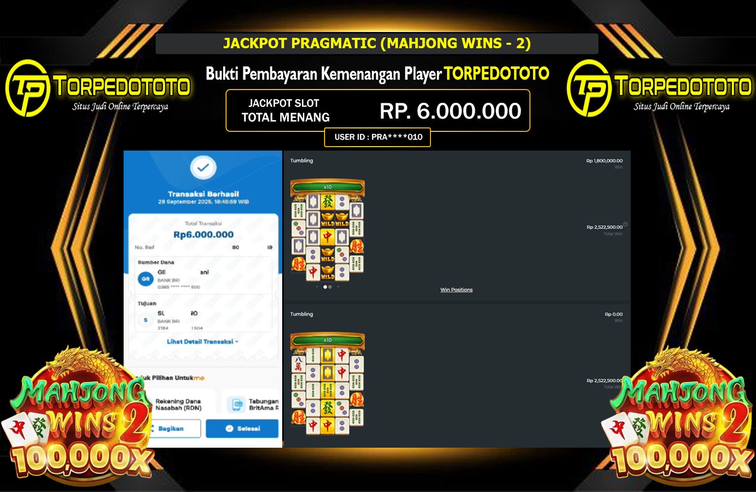 TORPEDOTOTO JACKPOT PRAGMATIC (MAHJONG WINS - 2) Rp.6.000.000,- LUNAS