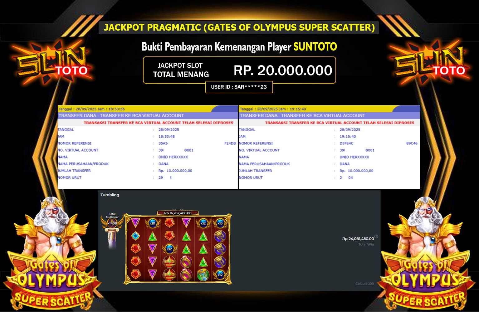 SUNTOTO JACKPOT PRAGMATIC (GATES OF OLYMPUS SUPER SCATTER) Rp.20.000.000,- LUNAS