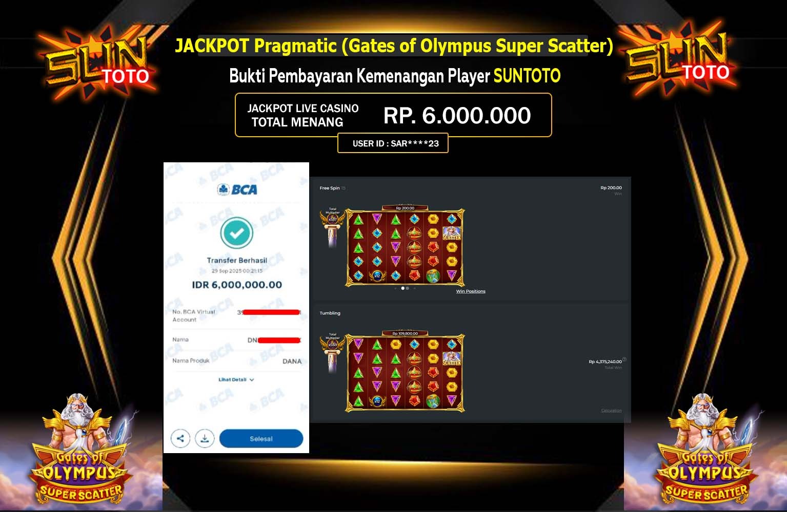 SUNTOTO JACKPOT PRAGMATIC (GATES OF OLYMPUS SUPER SCATTER) Rp.6.000.000,- LUNAS
