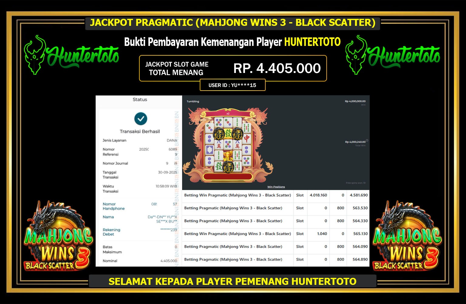 HUNTERTOTO JACKPOT PRAGMATIC (MAHJONG WINS 3 - BLACK SCATTER) Rp.4.405.000,- LUNAS