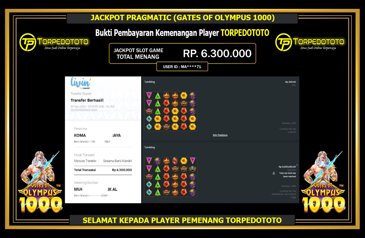 TORPEDOTOTO JACKPOT PRAGMATIC (GATES OF OLYMPUS 1000) Rp.6.300.000,- LUNAS