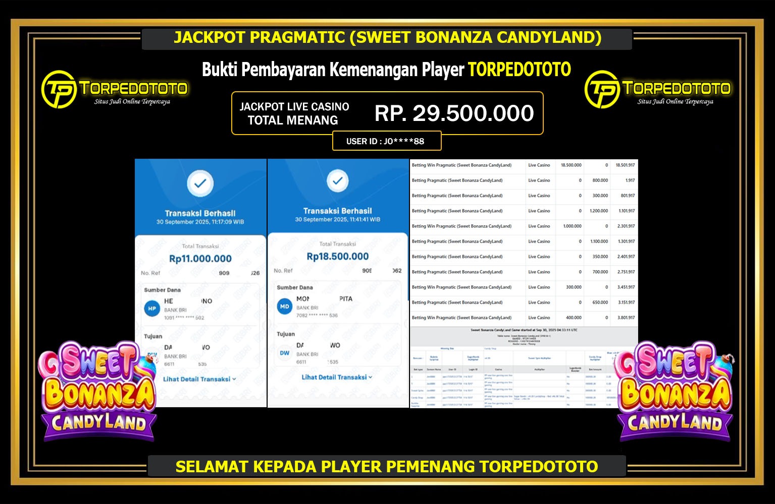 TORPEDOTOTO JACKPOT PRAGMATIC (SWEET BONANZA CANDYLAND) Rp.29.500.000,- LUNAS