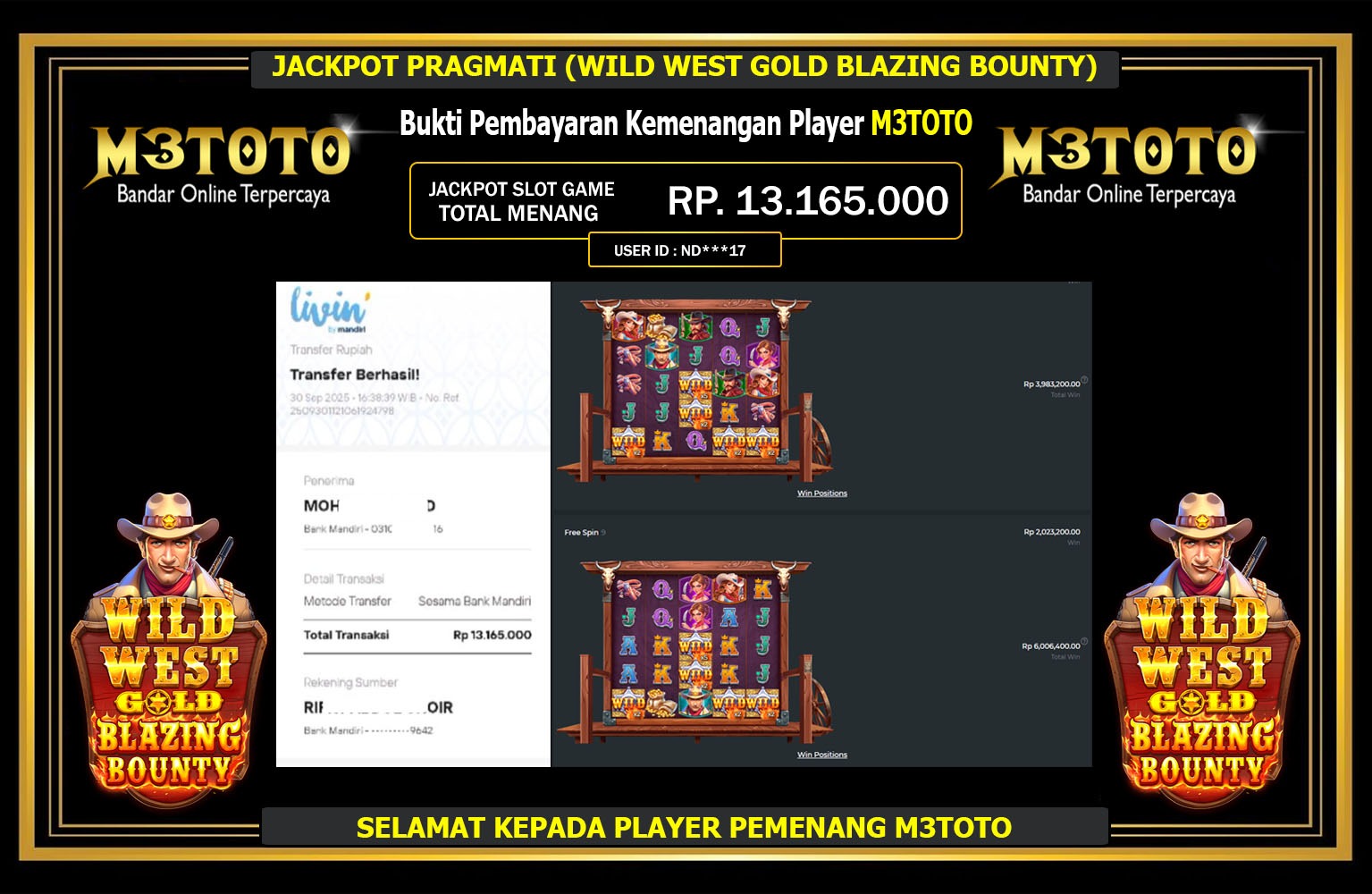 M3TOTO JACKPOT PRAGMATIC (WILD WEST GOLD BLAZING BOUNTY) Rp.13.165.000,- LUNAS
