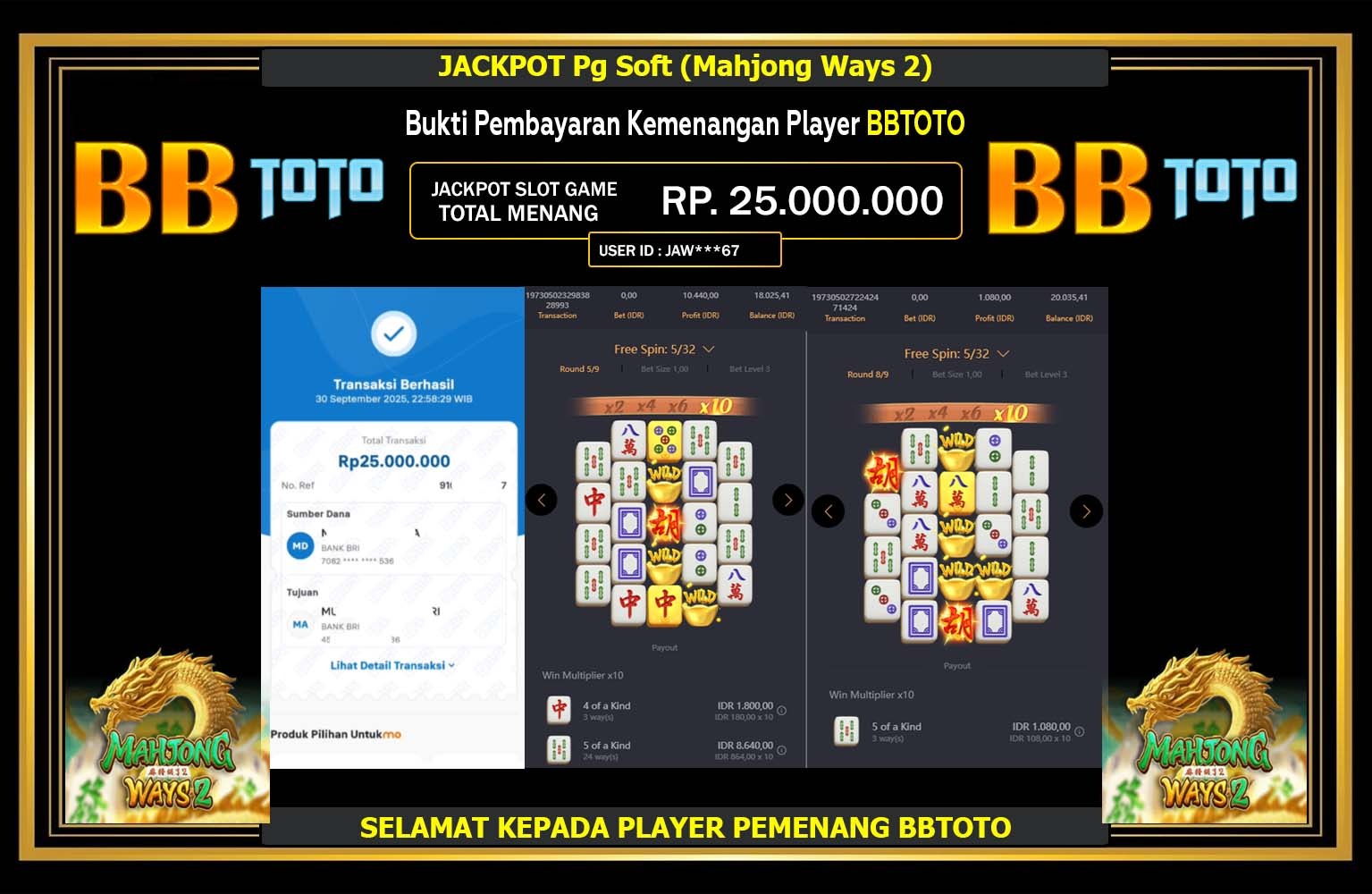 BBTOTO JACKPOT PG SOFT (MAHJONG WAYS 2) Rp.25.000.000,- LUNAS