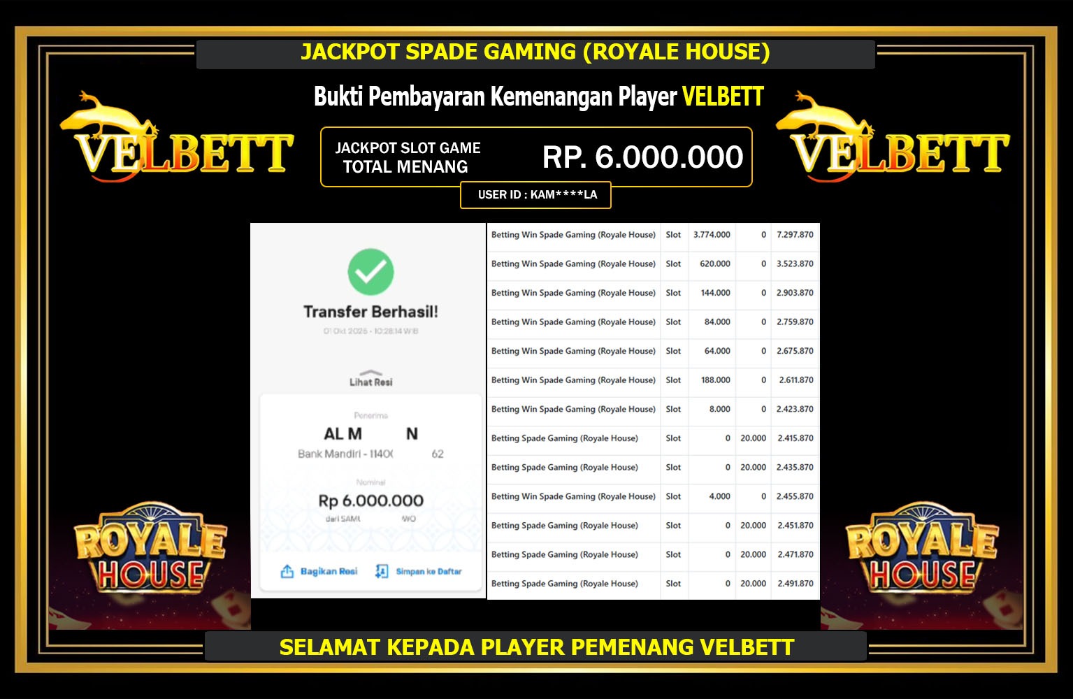 VELBETT JACKPOT SPADE GAMING (ROYAL HOUSE) Rp.6.000.000,- LUNAS