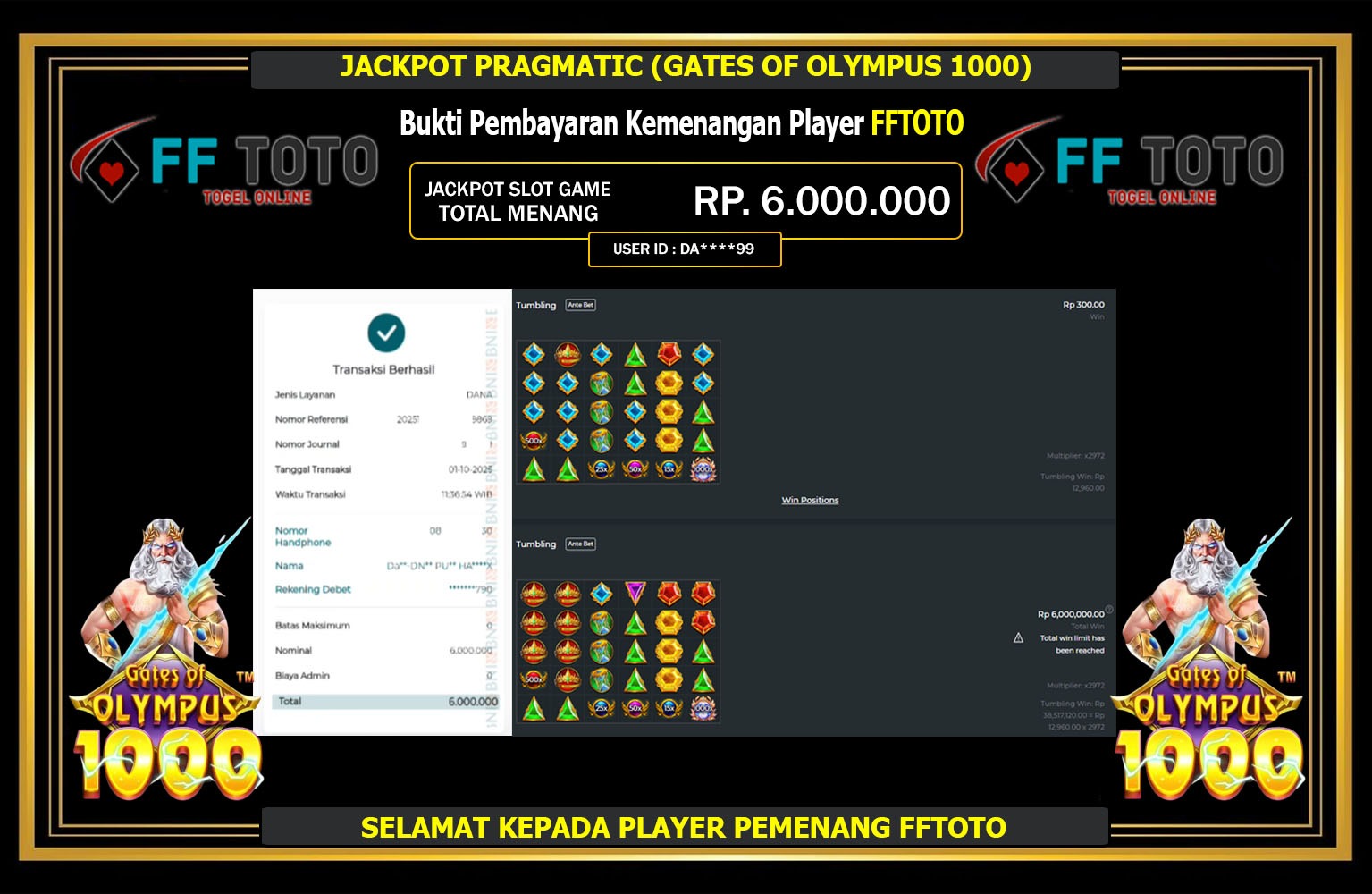FFTOTO JACKPOT PRAGMATIC (GATES OF OLYMPUS 1000) Rp.6.000.000,- LUNAS