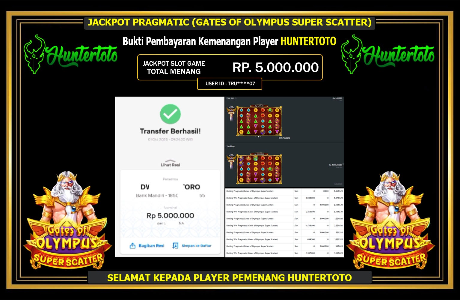 HUNTERTOTO JACKPOT PRAGMATIC (GATES OF OLYMPUS SUPER SCATTER) Rp.5.000.000,- LUNAS