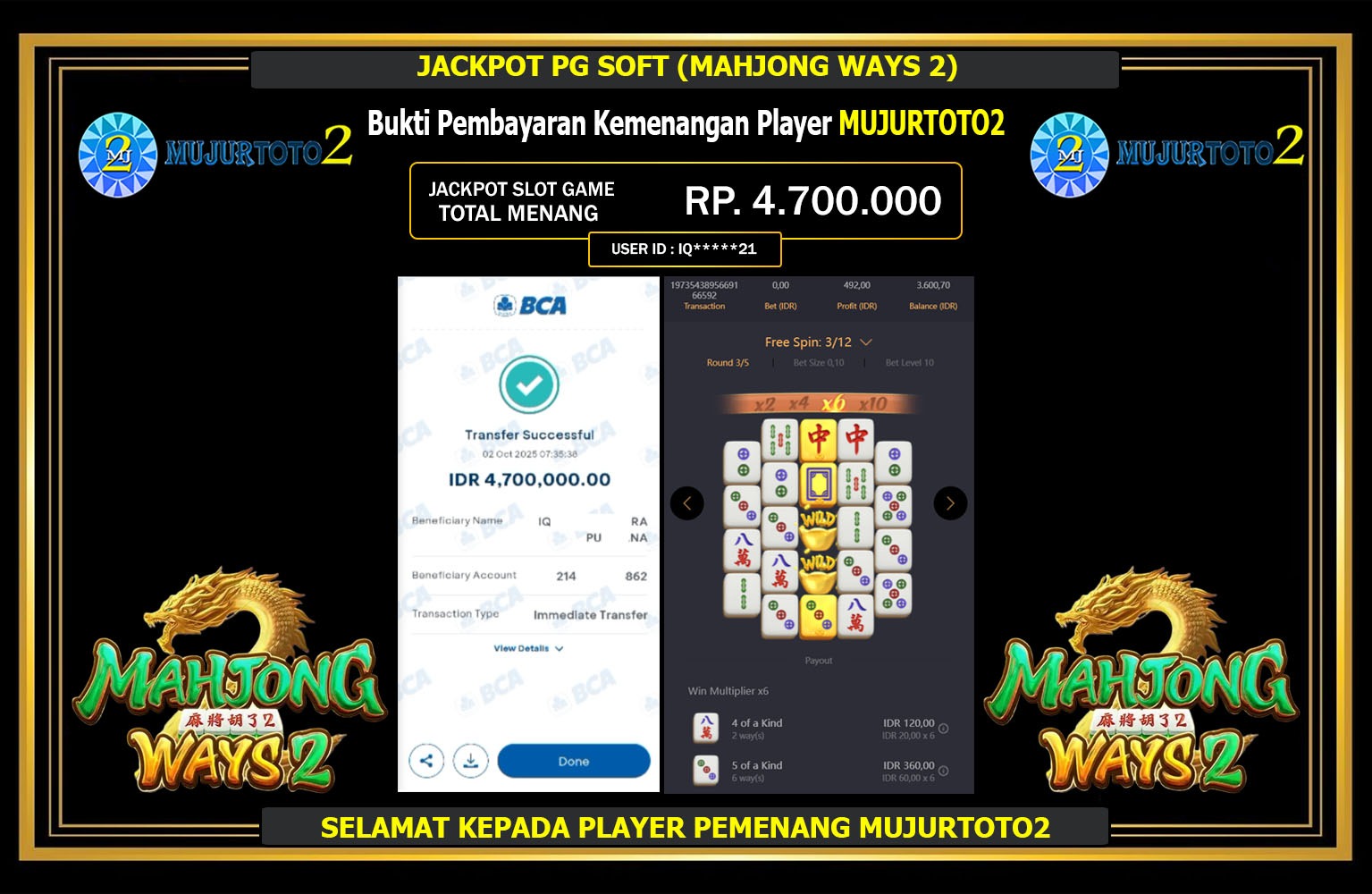 MUJURTOTO2 JACKPOT PG SOFT (MAHJONG WAYS 2) Rp.4.700.000,- LUNAS