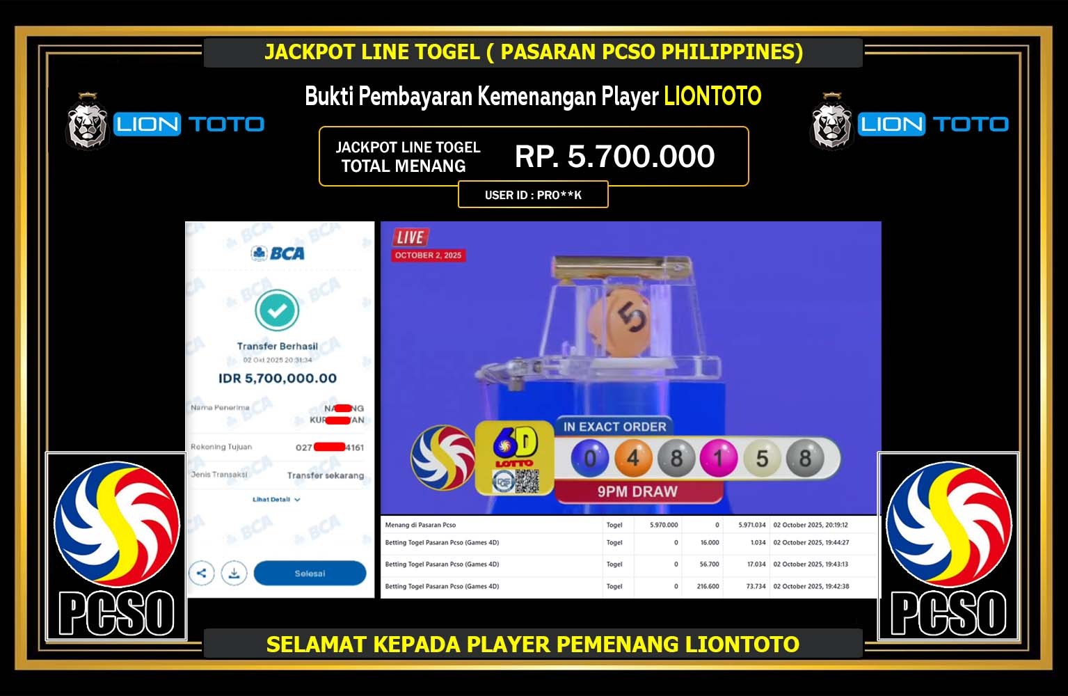LIONTOTO JACKPOT LINE TOGEL (PASARAN PCSO) Rp.5.700.000,- LUNAS