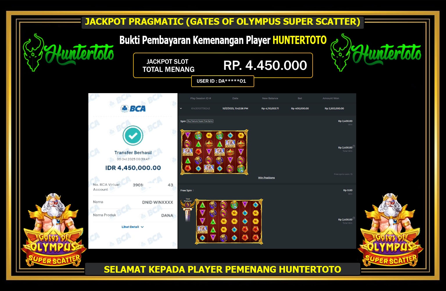 HUNTERTOTO JACKPOT PRAGMATIC (GATES OF OLYMPUS SUPER SCATTER) Rp.4.450.000,- LUNAS