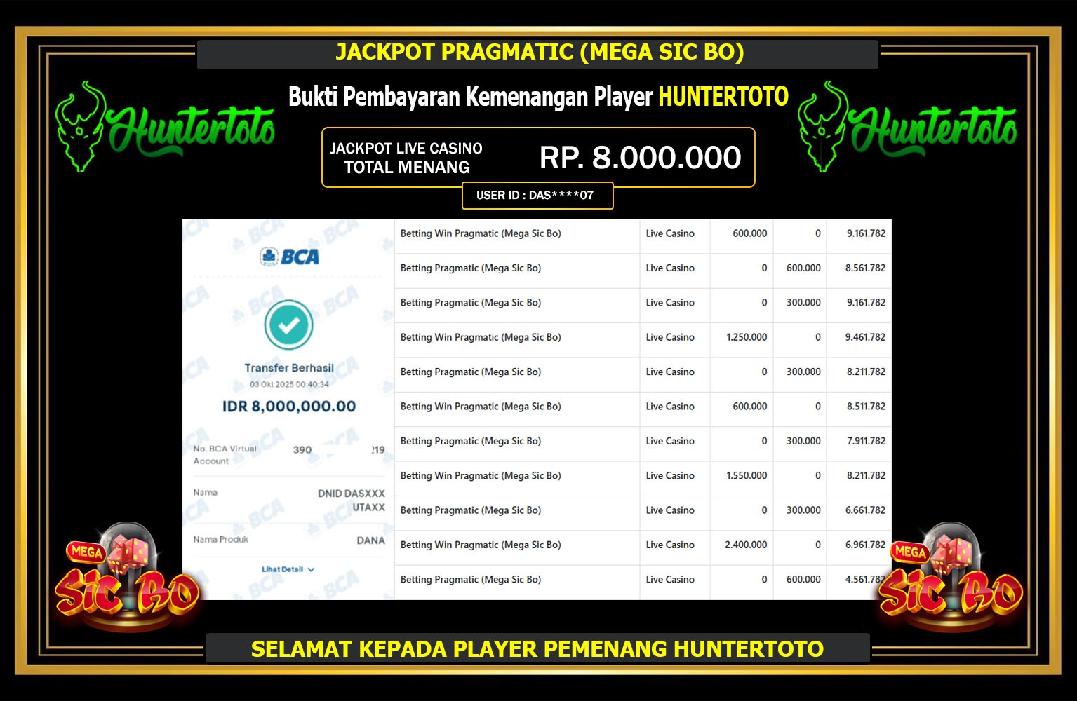 HUNTERTOTO JACKPOT PRAGMATIC (MEGA SIC BO) Rp.8.000.000,- LUNAS