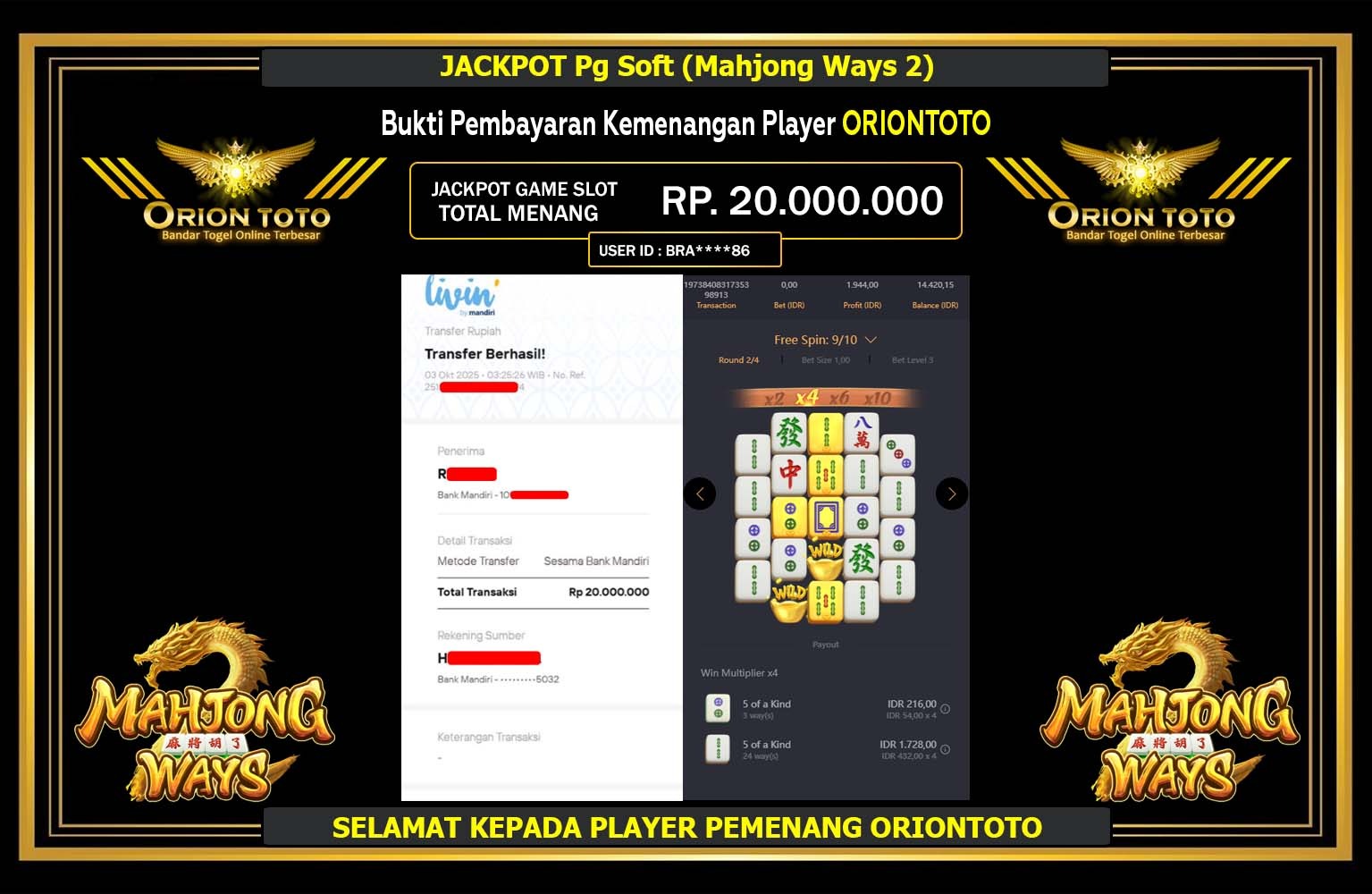 ORIONTOTO JACKPOT PG SOFT (MAHJONG WAYS 2) Rp.20.000.000,- LUNAS