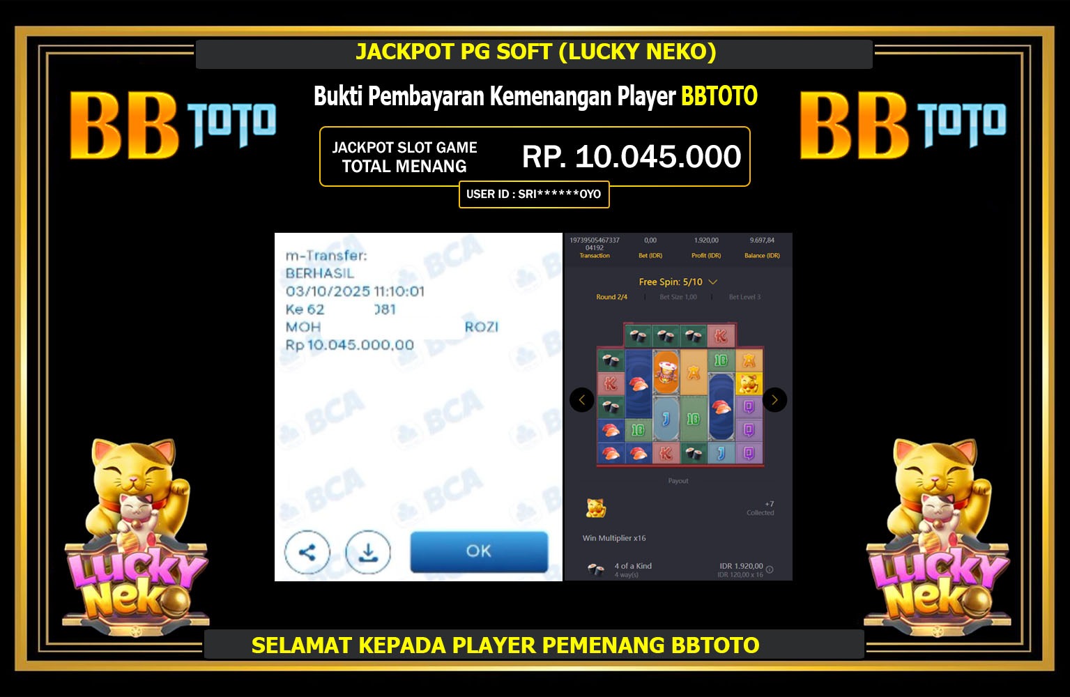 BBTOTO JACKPOT PG SOFT (LUCKY NEKO) Rp.10.045.000,- LUNAS