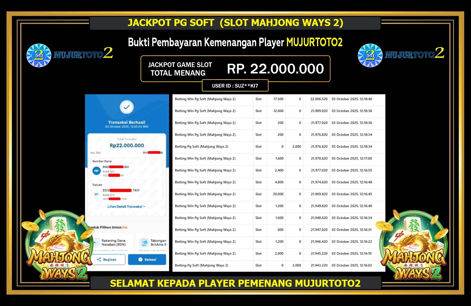 MUJURTOTO2 JACKPOT PG SOFT (MAHJONG WAYS 2) Rp.22.000.000,- LUNAS