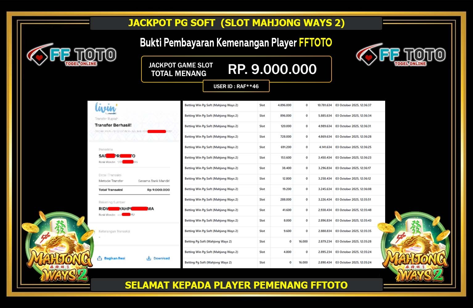 FFTOTO JACKPOT PG SOFT (MAHJONG WAYS 2) Rp.9.000.000,- LUNAS