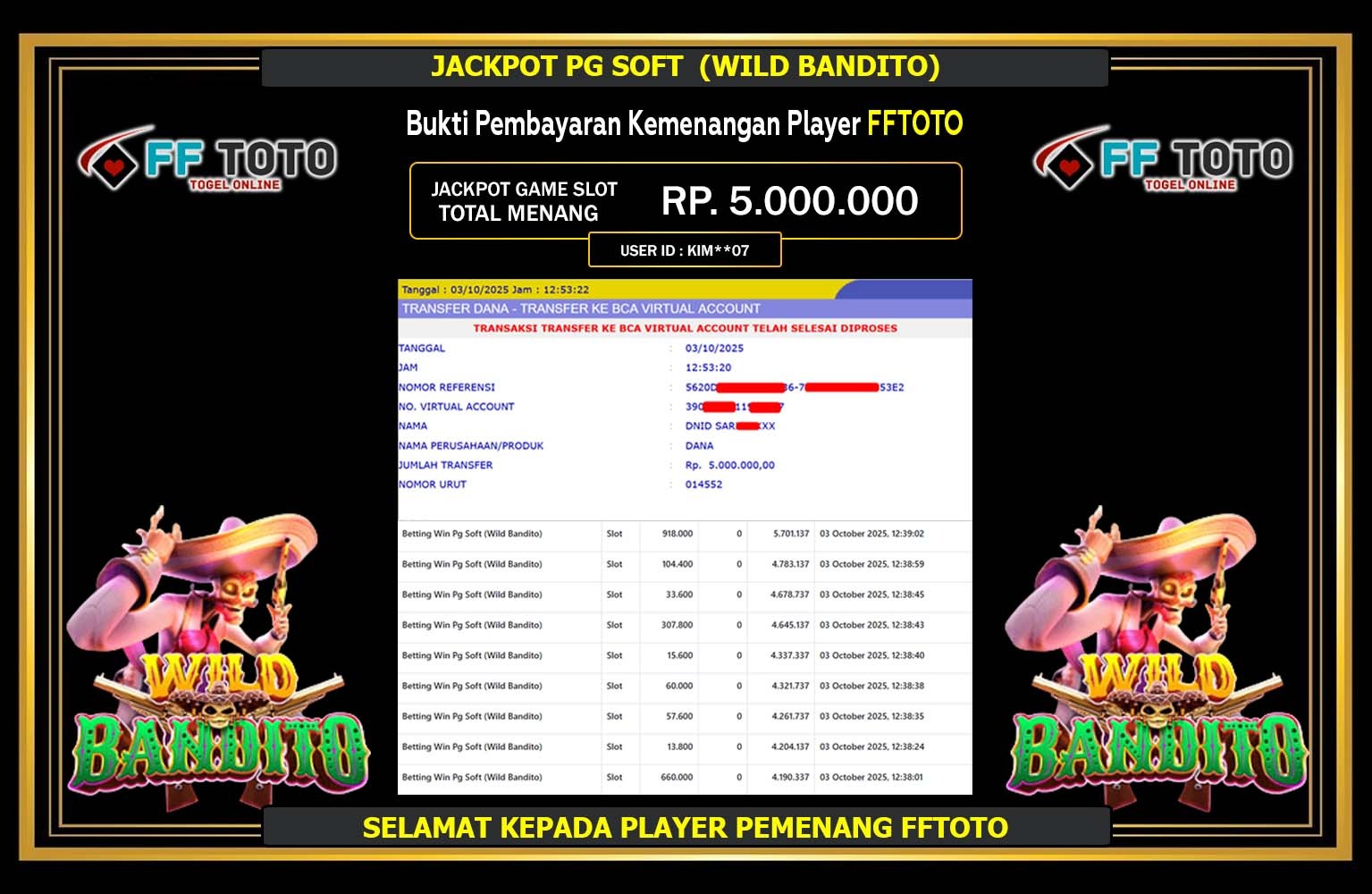 FFTOTO JACKPOT PG SOFT (WILD BANDITO) Rp.5.000.000,- LUNAS
