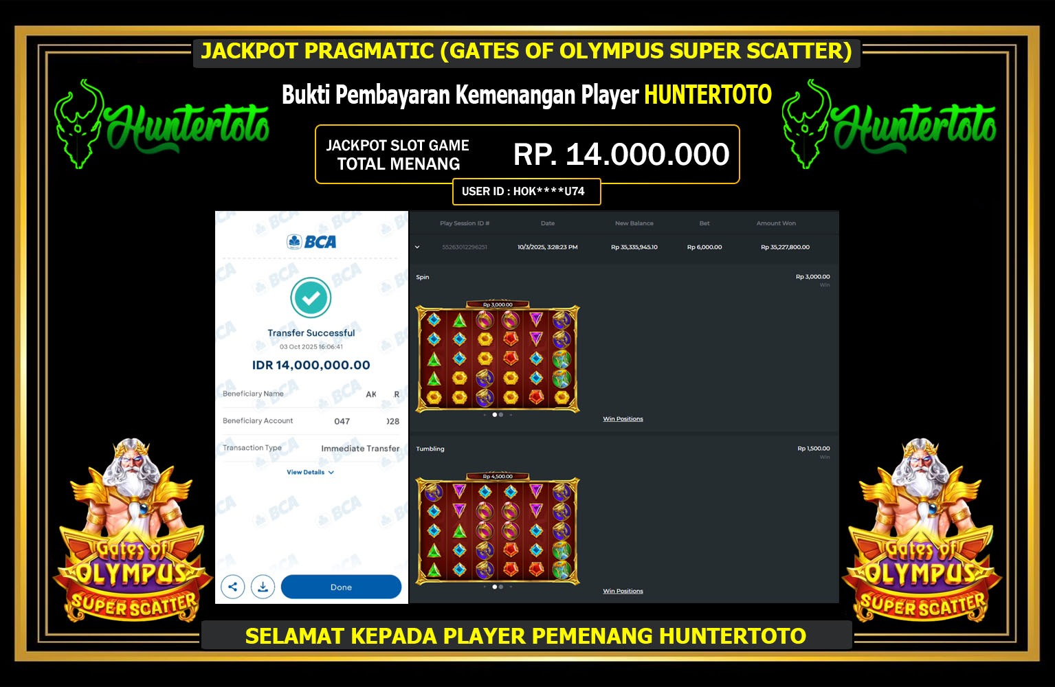 HUNTERTOTO JACKPOT PRAGMATIC (GATES OF OLYMPUS SUPER SCATTER) Rp.14.000.000,- LUNAS