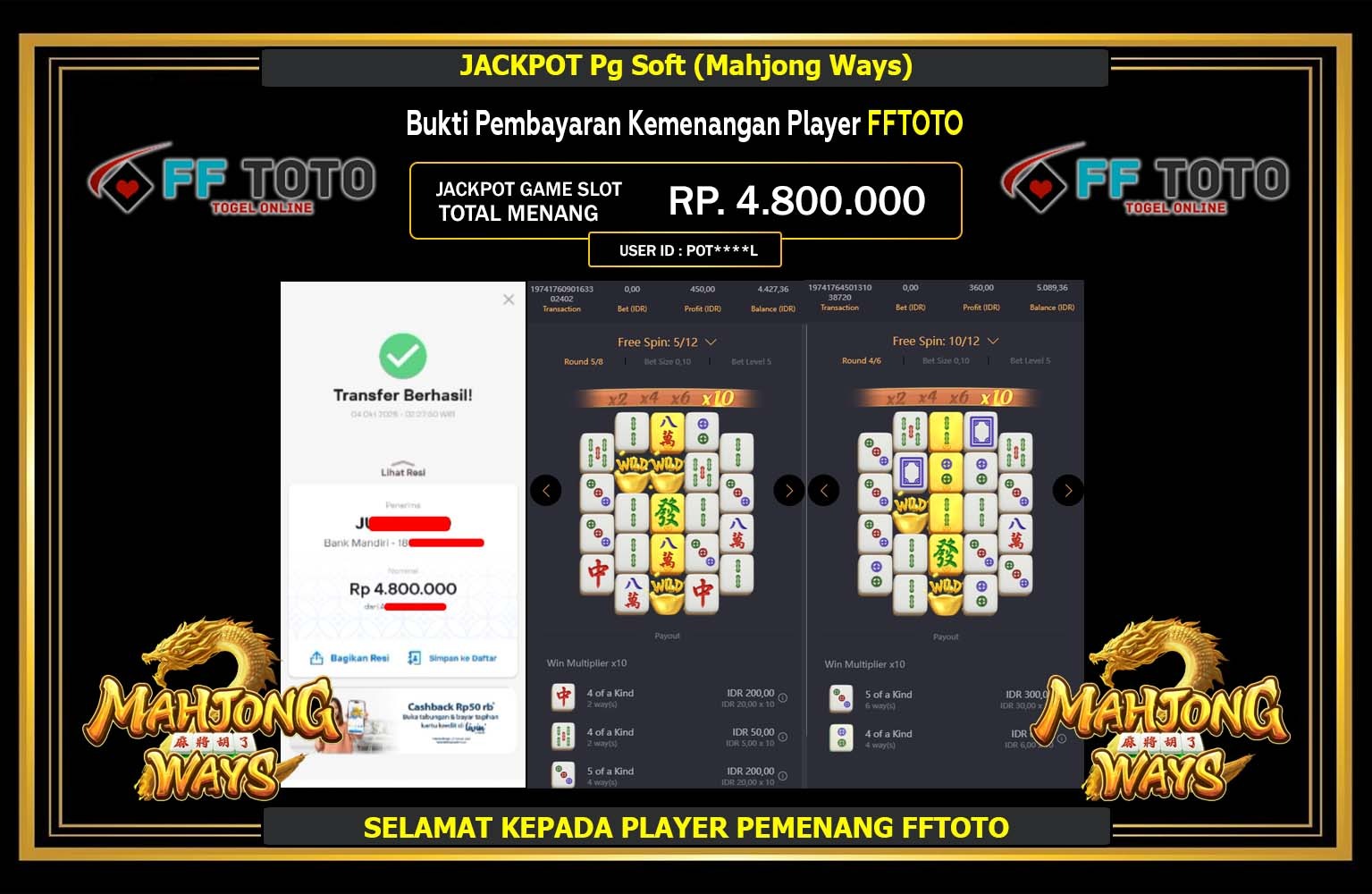 FFTOTO JACKPOT PG SOFT (MAHJONG WAYS ) Rp.4.800.000,- LUNAS