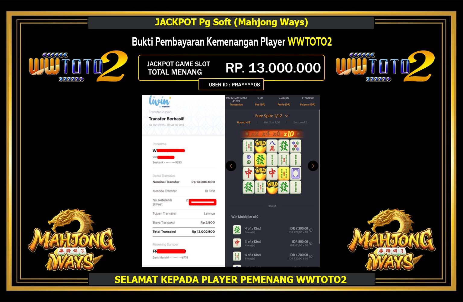 WWTOTO2 JACKPOT Pg Soft (Mahjong Ways) Rp.13.000.000,- LUNAS