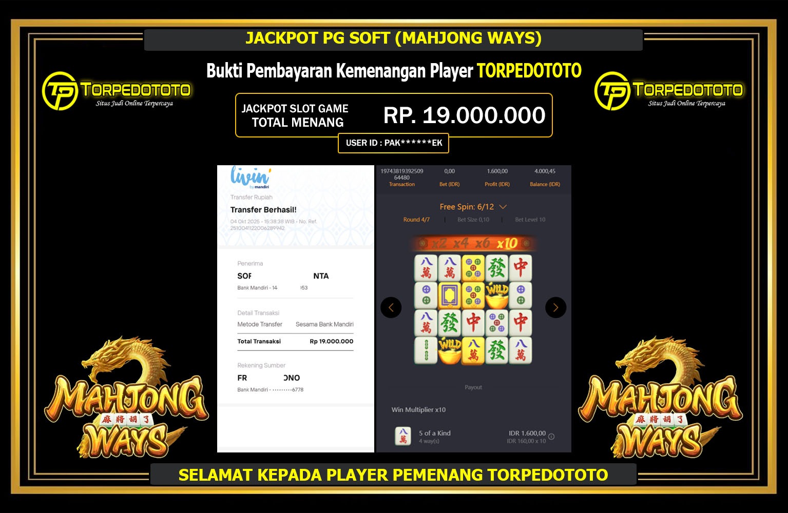 TORPEDOTOTO JACKPOT PG SOFT (MAHJONG WAYS) Rp.19.000.000,- LUNAS