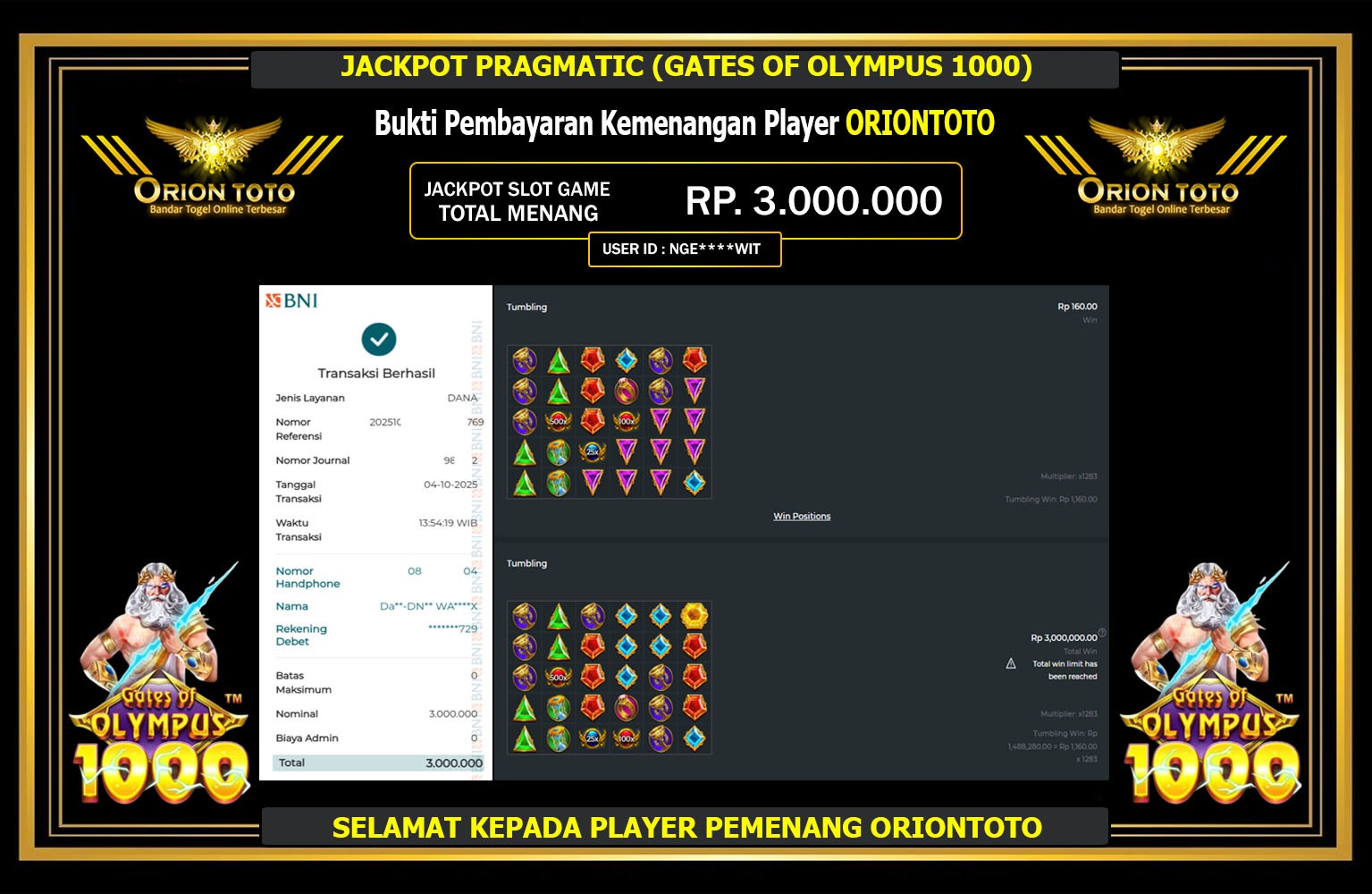ORIONTOTO JACKPOT PRAGMATIC (GATES OF OLYMPUS 1000) Rp.3.000.000,- LUNAS