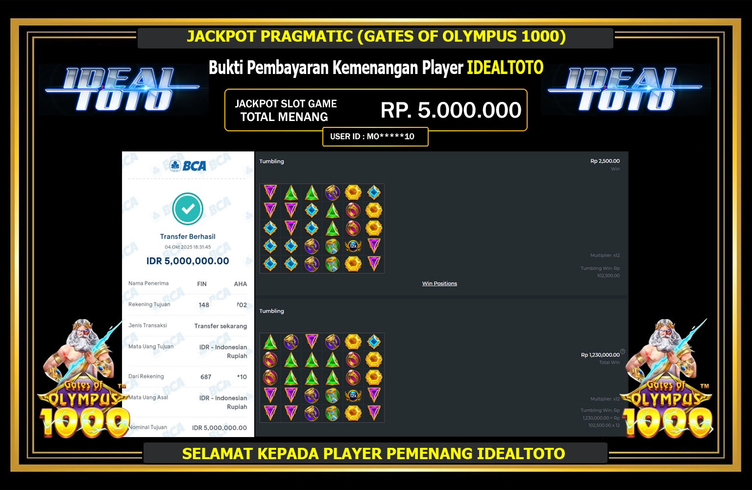 IDEALTOTO JACKPOT PRAGMATIC (GATES OF OLYMPUS 1000) Rp.5.000.000,- LUNAS